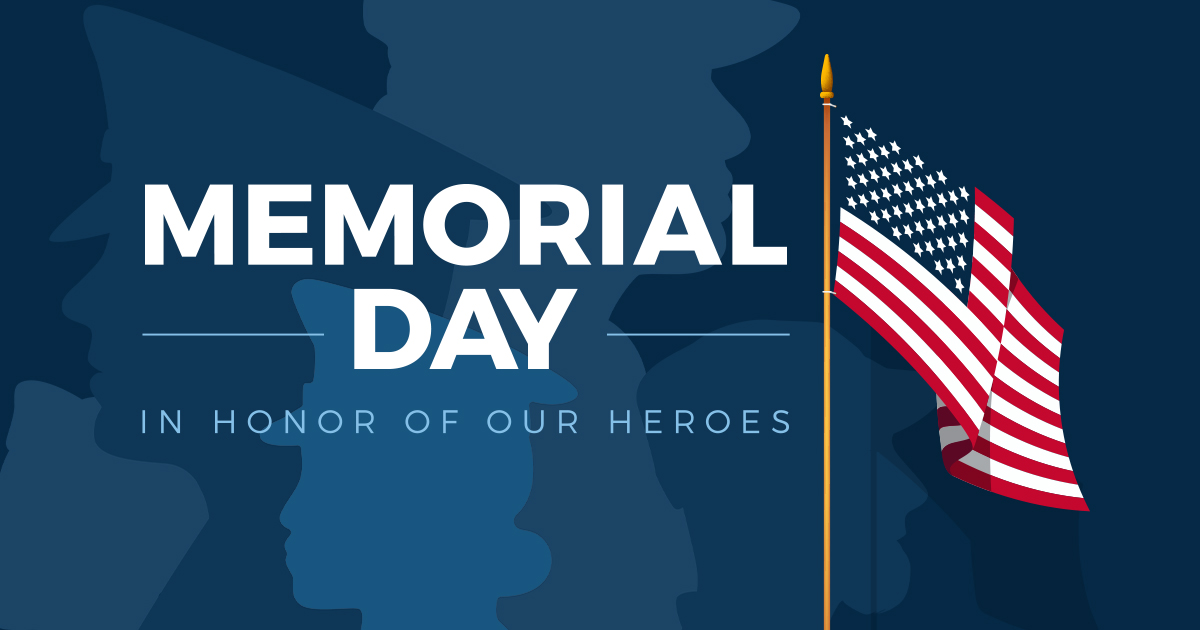Memorial Day: In honor of our heroes