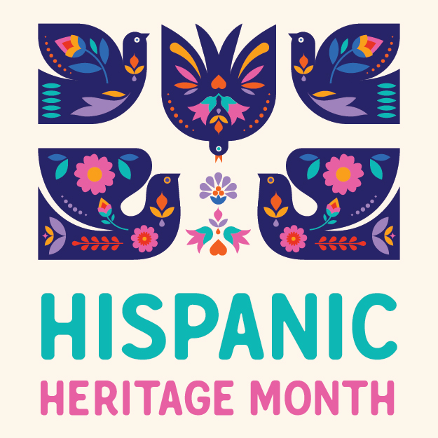 Colorful folk-art birds and floral motifs above the words “Hispanic Heritage Month” in turquoise and pink text.