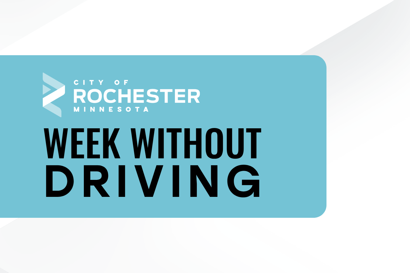 week without driving city of rochester mn
