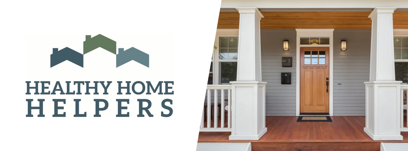 Healthy Home Helpers graphic alongside the front entrance of a home.